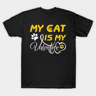 My Cat is my Valentine T-Shirt